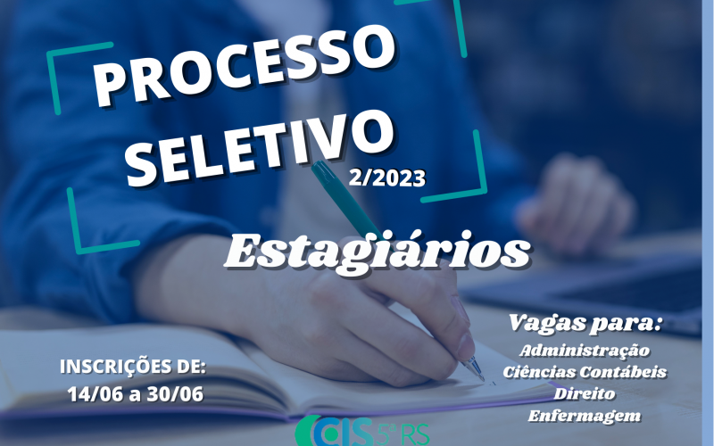 Inscrições abertas para o PSS - Estagiários 