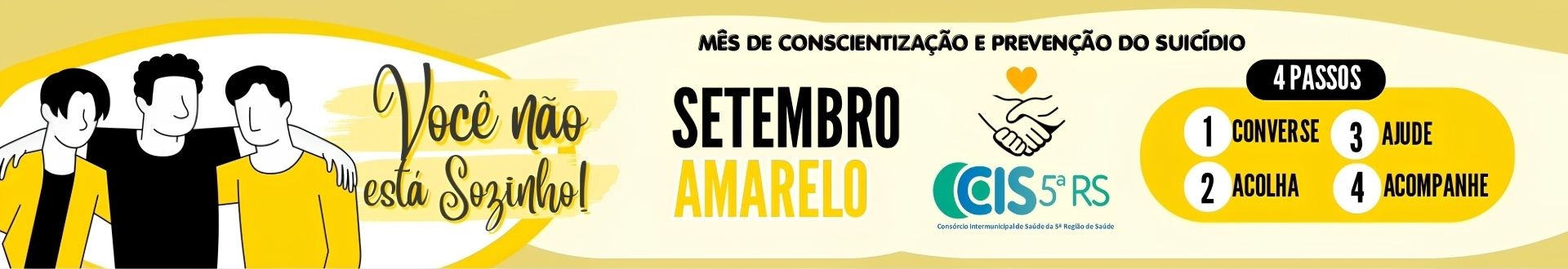 Setembro Amarelo - Mês de conscientização e prevenção do suicídio